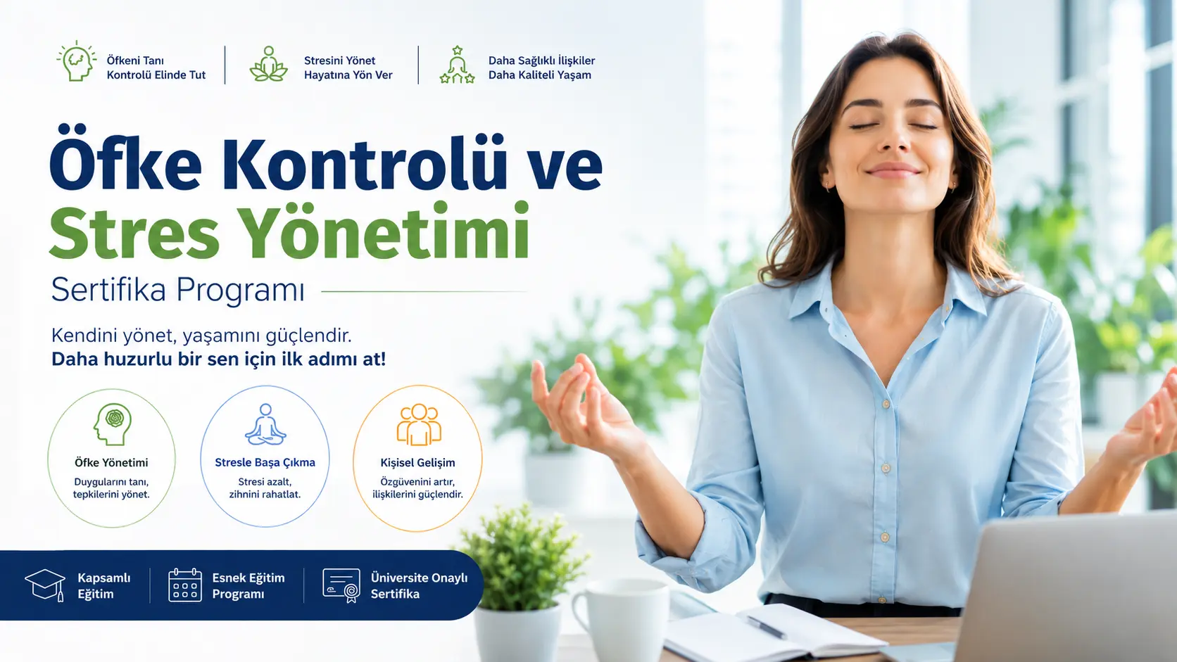 Öfke Kontrolü ve Stres Yönetimi Sertifika Programı