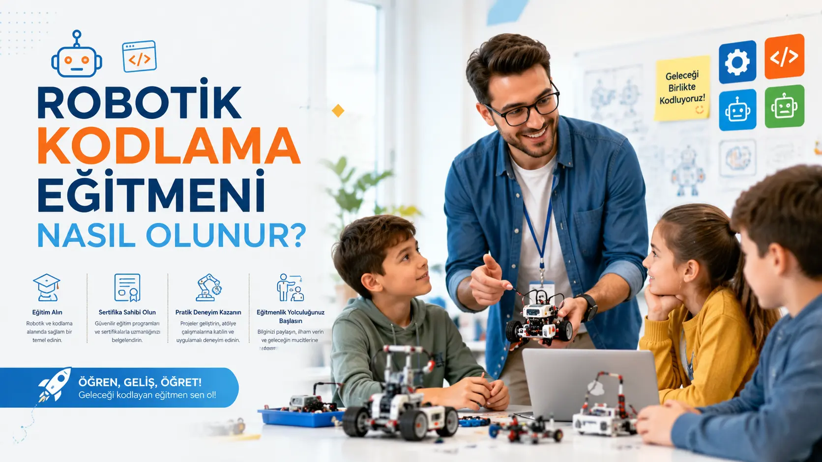 Robotik Kodlama Eğitmeni Nasıl Olunur?