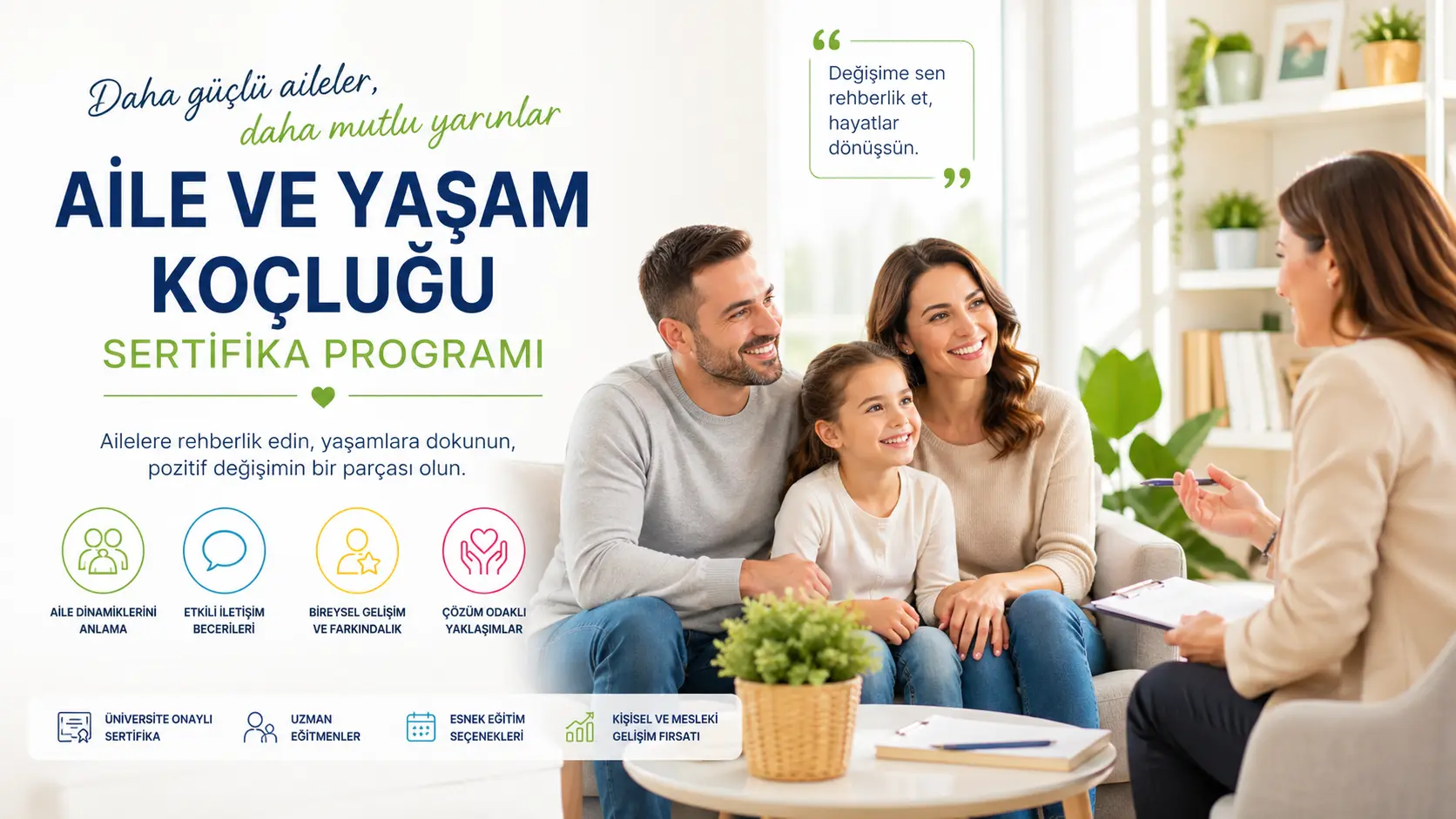 Aile ve Yaşam Koçluğu Sertifika Programı