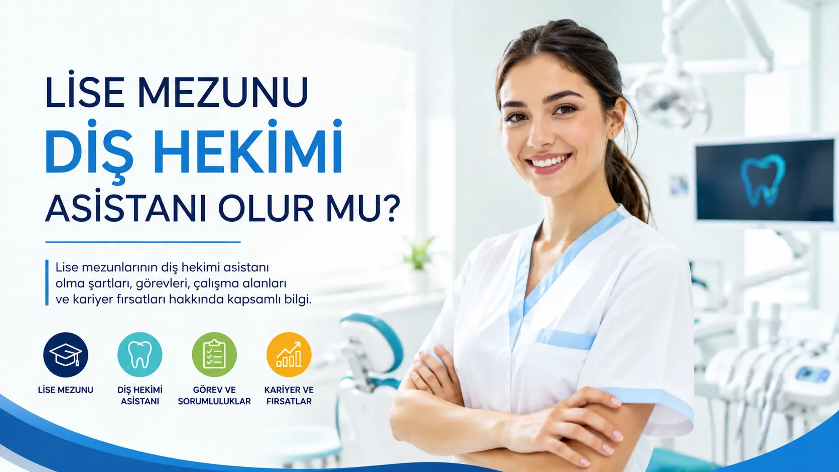 Lise Mezunu Diş Hekimi Asistanı Olabilir mi?